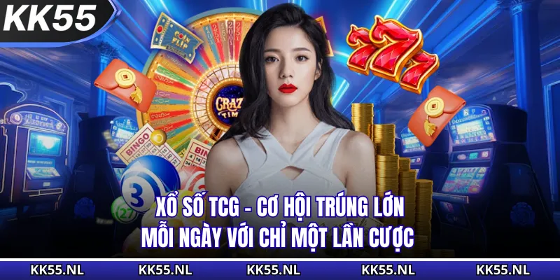 Xổ Số TCG - Cơ Hội Trúng Lớn Mỗi Ngày Với Chỉ Một Lần Cược